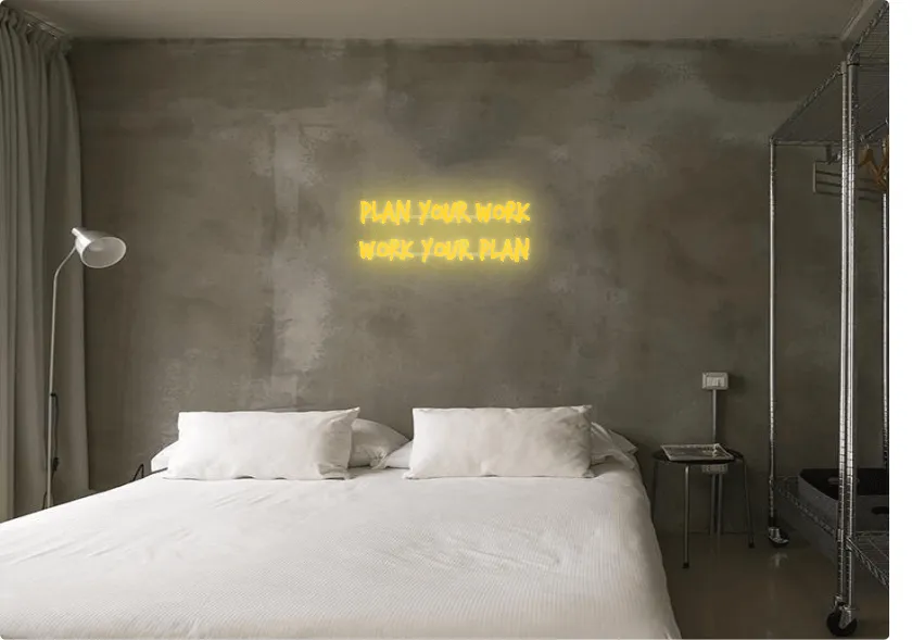 Custom order: PLAN YOUR WORK
 WORK YOUR PLAN