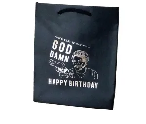 Gift Bag: Goddamn Happy Birthday