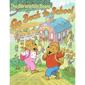 Harper Collins: The Berenstain Bears Go Back to School