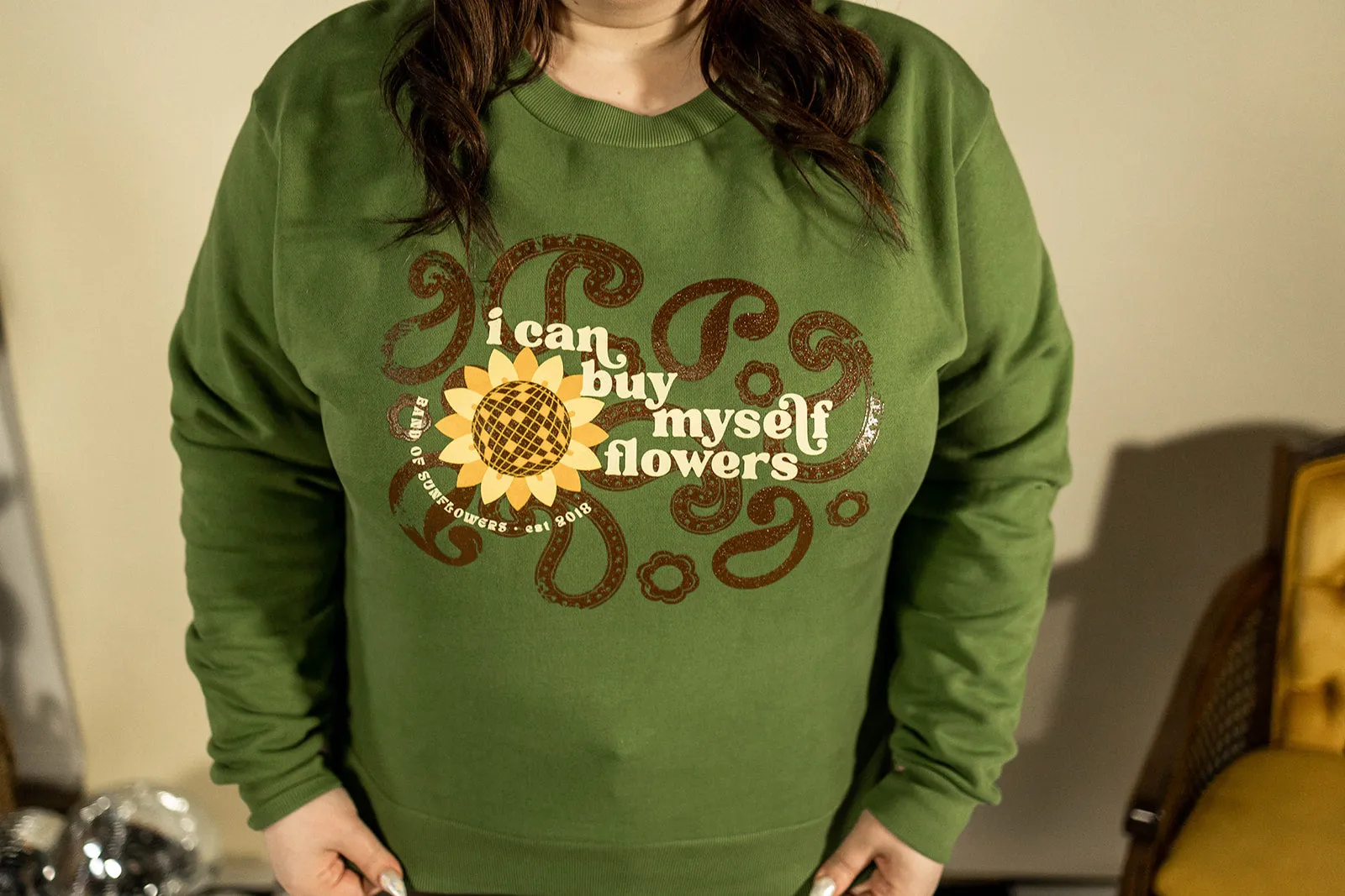 i can buy myself flowers crewneck sweatshirt