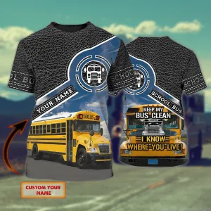 Keep My Bus Clean - Personalized Name 3D Tshirt