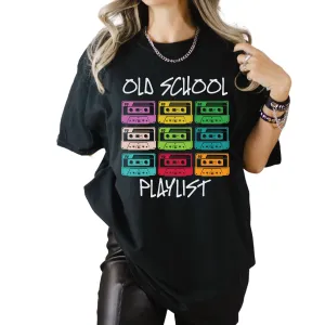 Old School Playlist