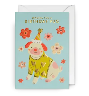 Sending You a Birthday Pug