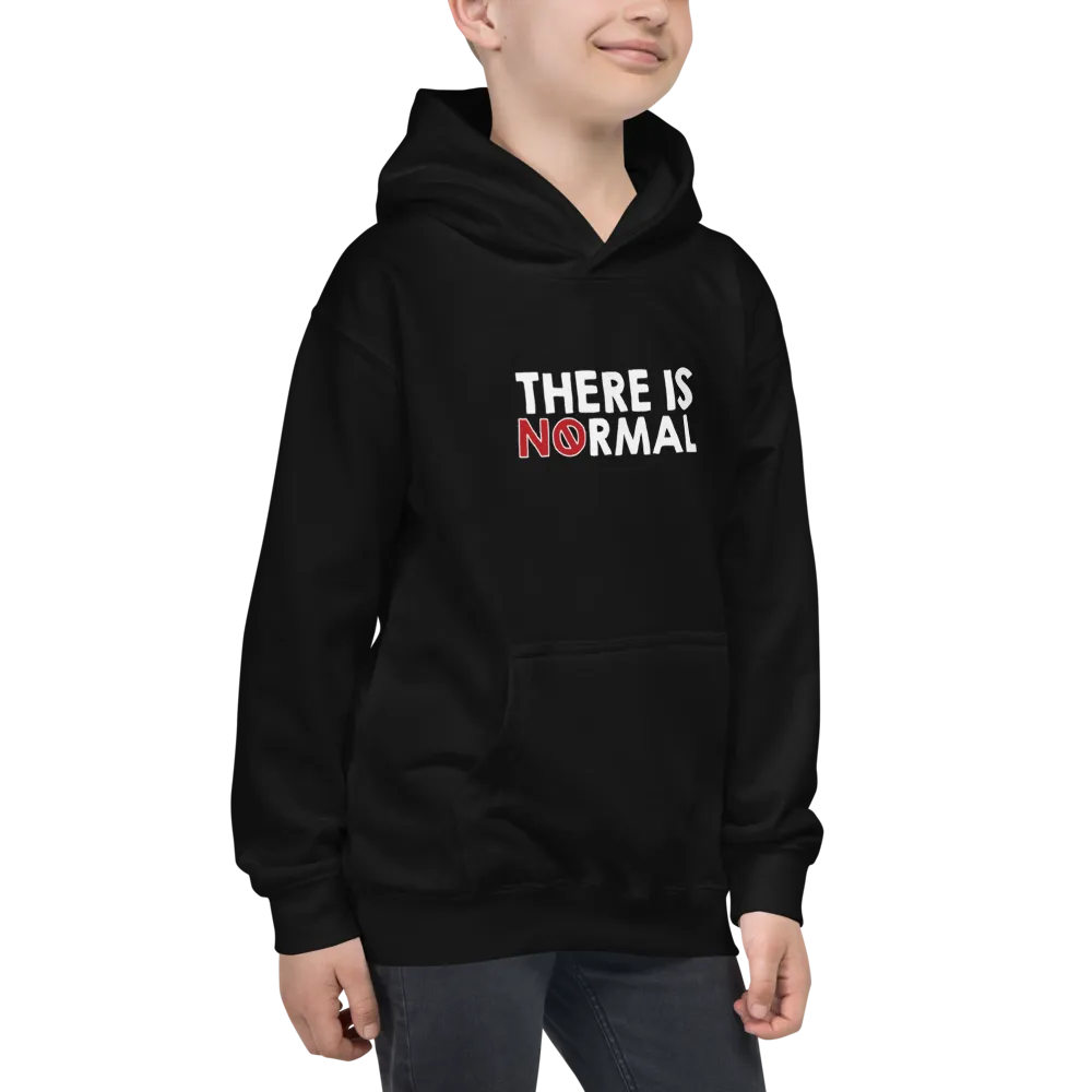 There is No Normal (Text Only Design Kid's Hoodie)