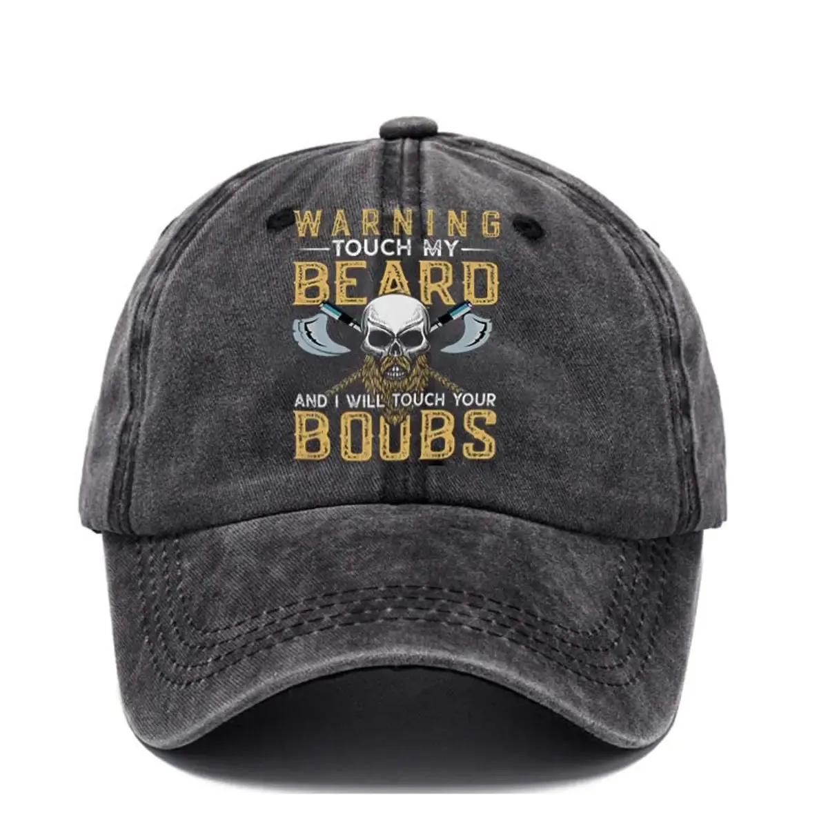 Warning Touch My Beard And I Will Touch Your Boobs Printed Baseball Cap